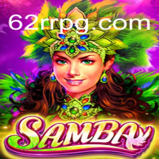 Tudo Sobre o Jogo Samba: Regras, Dinâmica e Como Jogar com 62RR.com